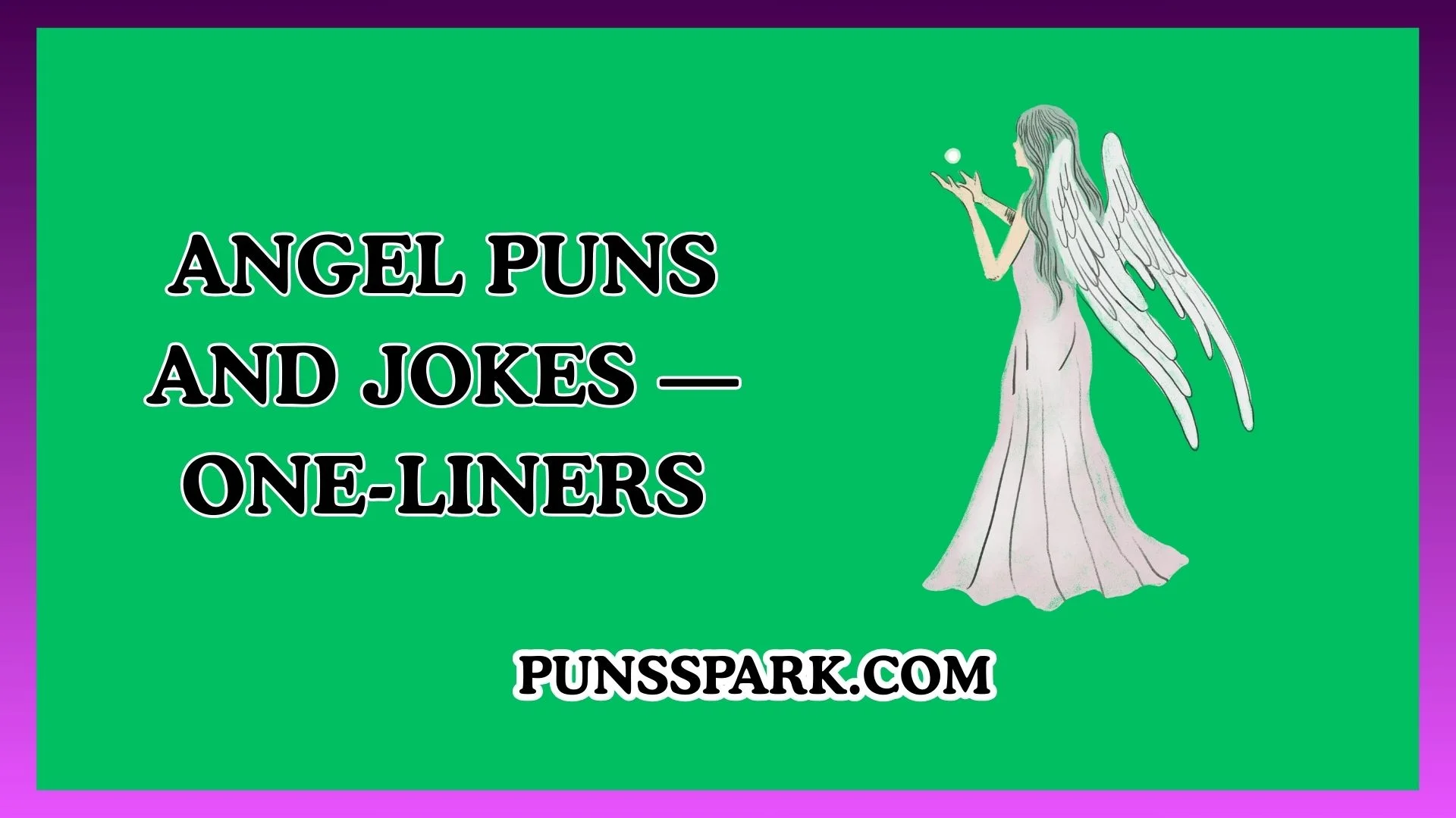 Angel Puns and Jokes — One-Liners