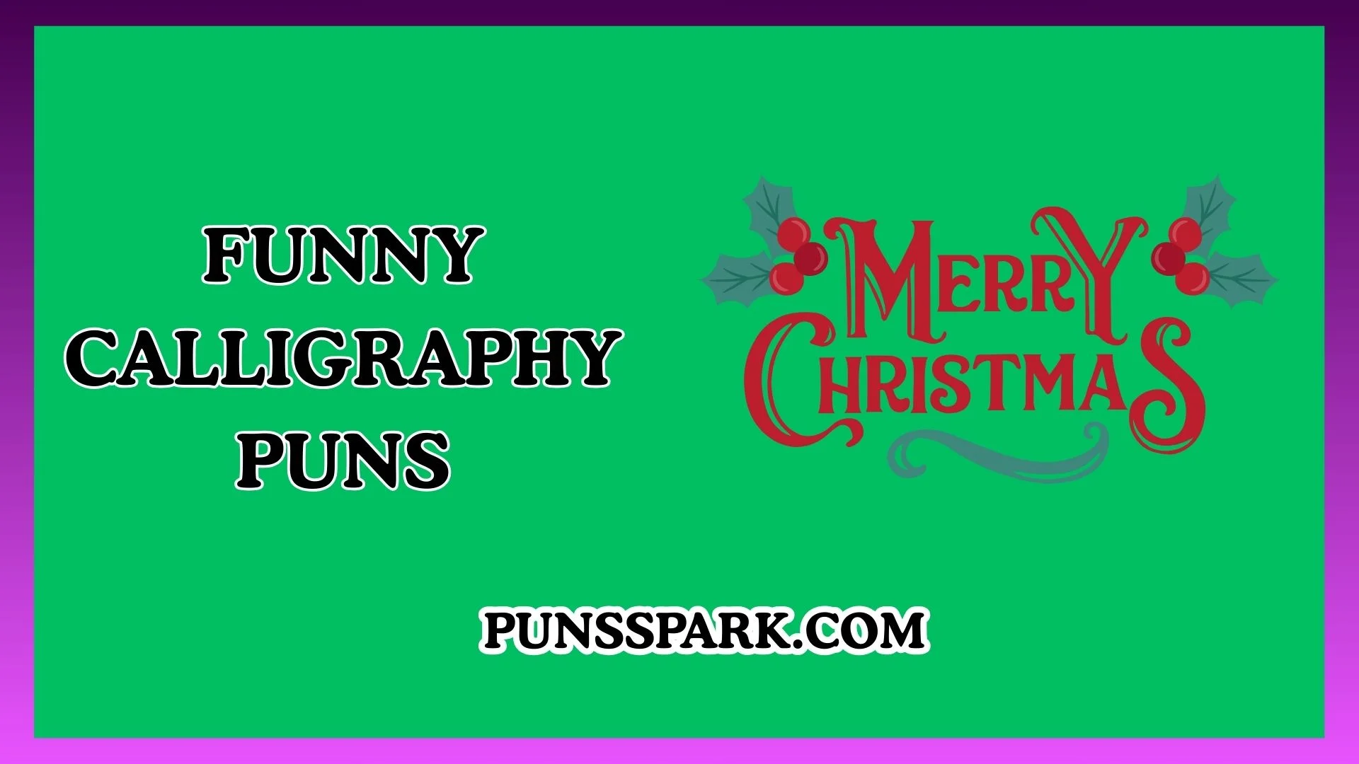 Funny Calligraphy Puns