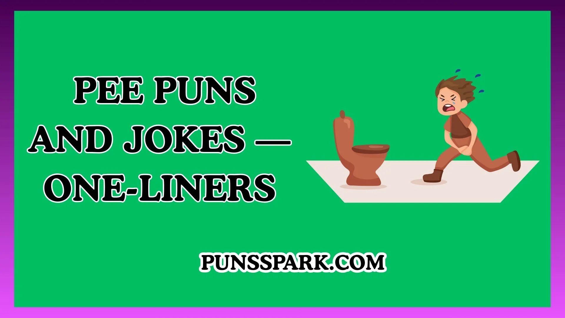 Pee Puns and Jokes — One-Liners