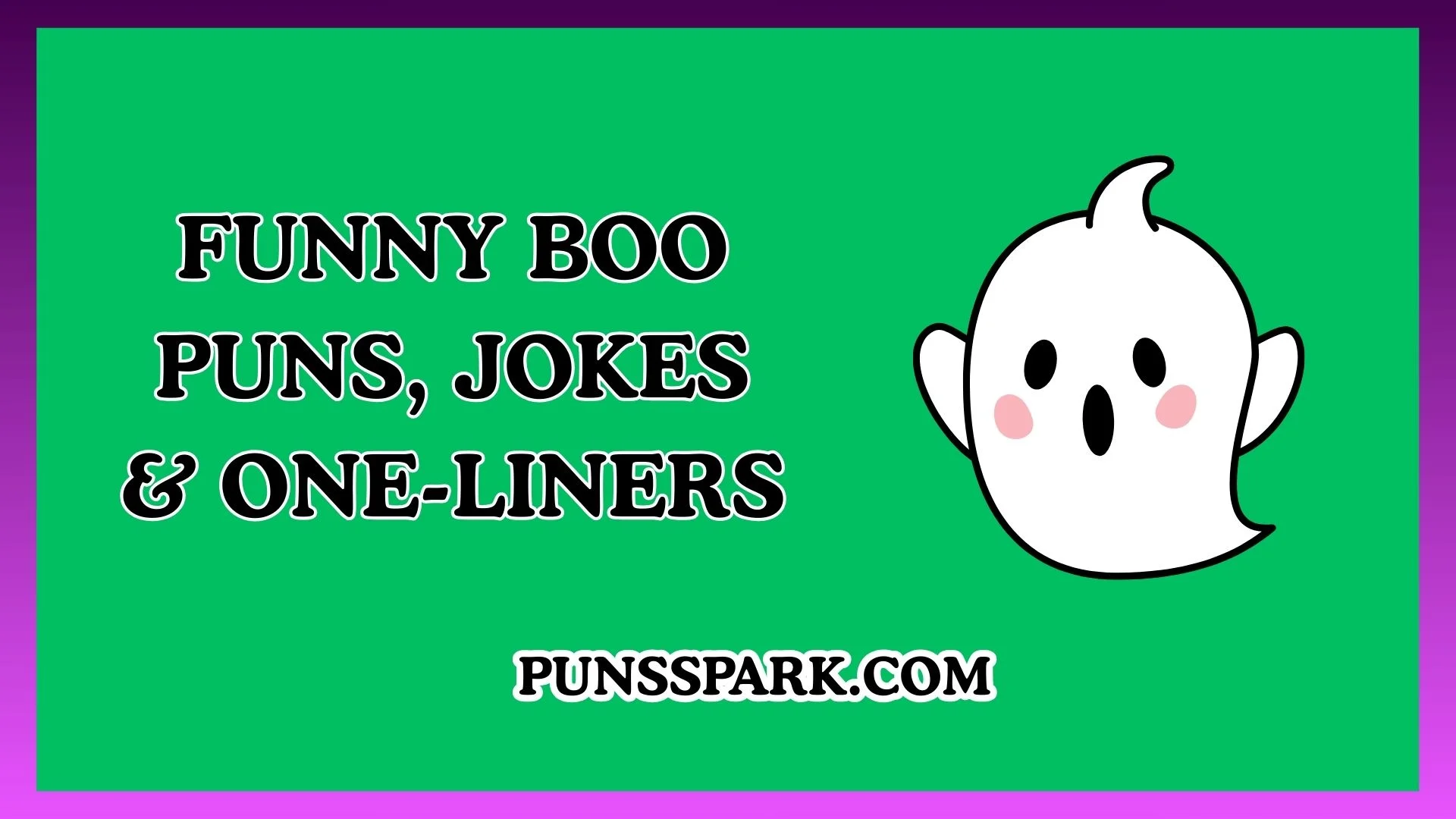 Funny Boo Puns, Jokes & One-Liners