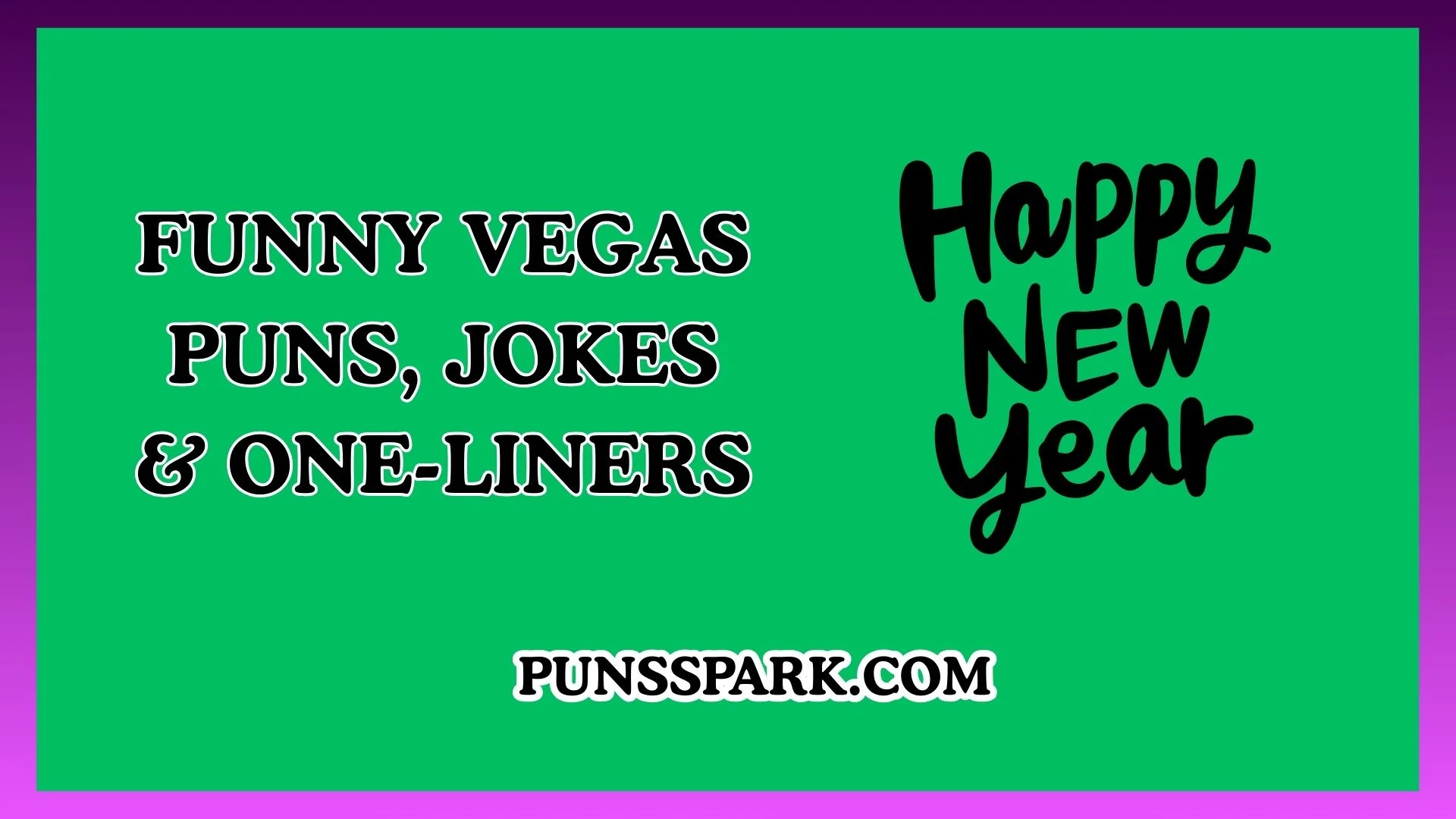 Funny Vegas Puns, Jokes & One-Liners