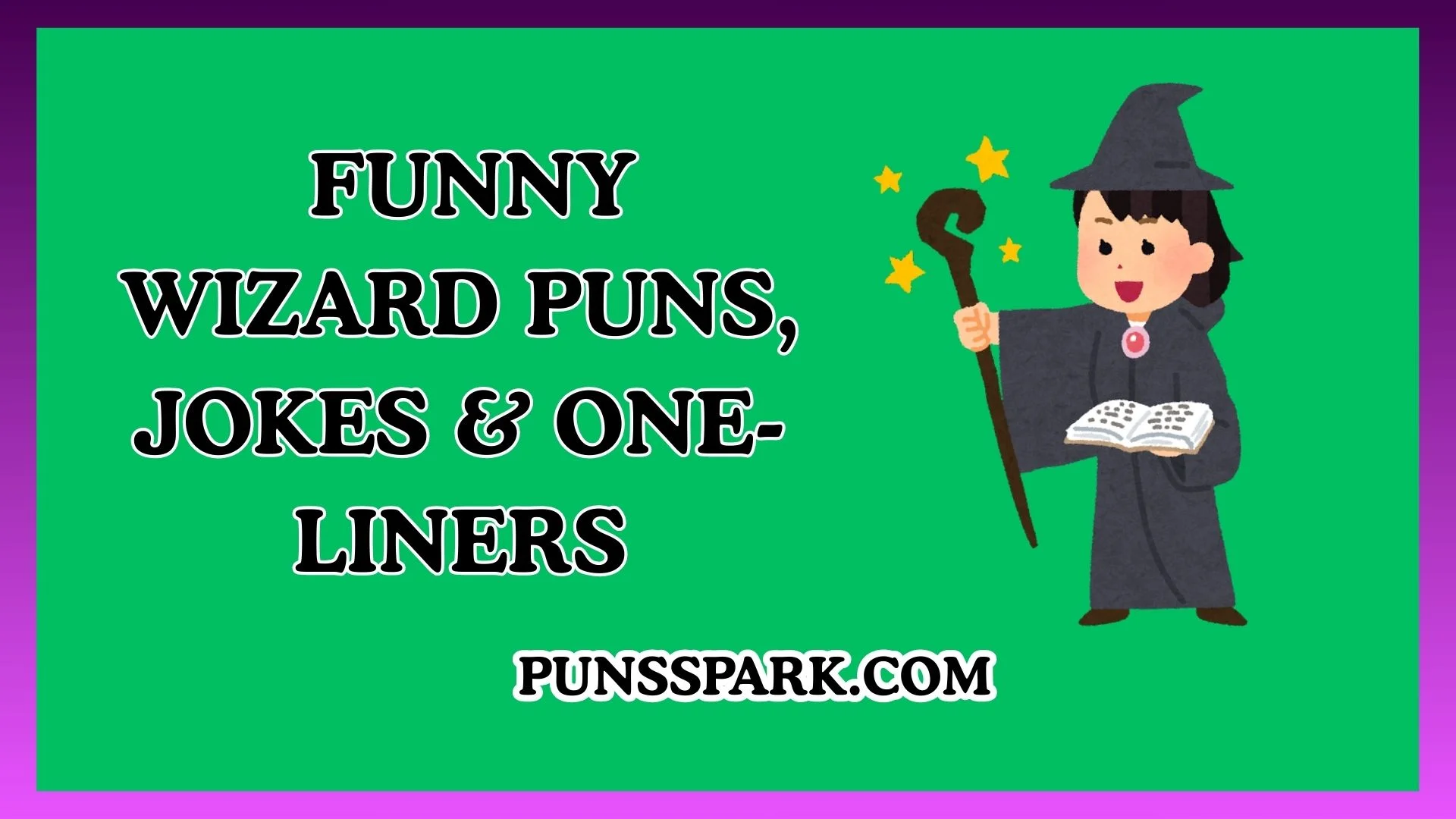 Funny Wizard Puns, Jokes & One-Liners